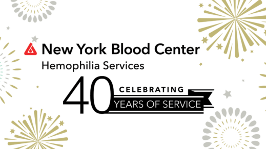Celebrating NYBC Hemophilia Services’ 40th Anniversary: The Evolution of Hemophilia Services