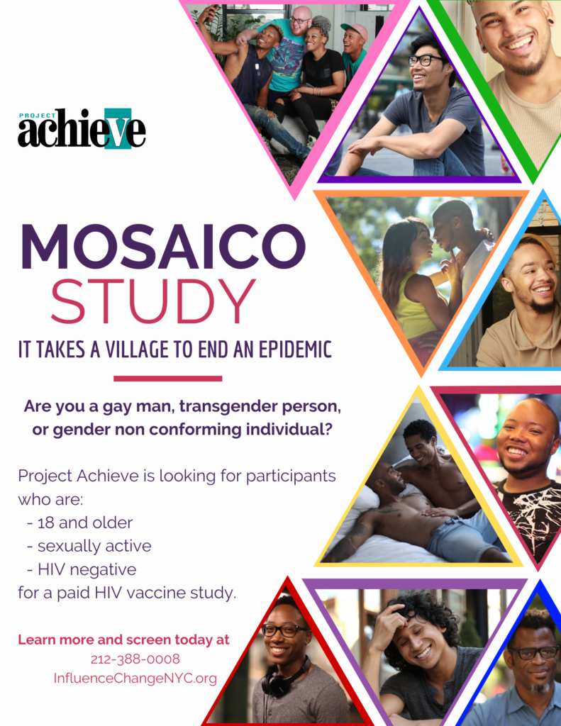 Project Achieve poster featuring the HIV vaccine MOSAICO STUDY. The poster reads "It takes a village to end an epidemic." Faces of men appear on the poster.