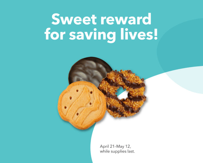 Poster reading Sweet reward for saving lives with cookies.